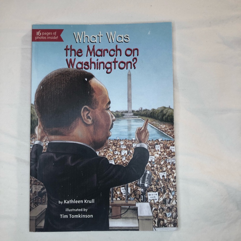 Book: What Was The March On Washington? NWT